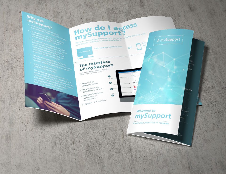 Brochure created for Sherwin-Williams IT Department launching a new program called MySupport.